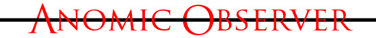 Anomic Observer